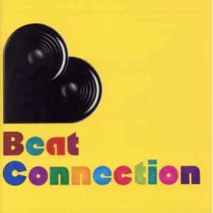 ＢＥＡＴ　ＣＯＮＮＥＣＴＩＯＮ／（オムニバス）,久保田利伸,ＲＨＹＭＥＳＴＥＲ,ＺＥＥＢＲＡ,スガシ...