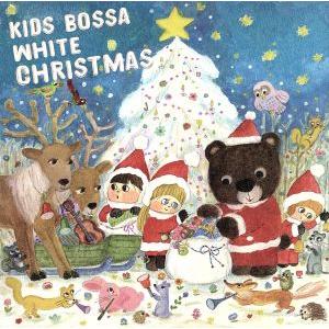 キッズ・ボッサ ホワイト・クリスマス/Mannu &amp; Amanda Zullo