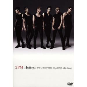 Hottest〜2PM 1st MUSIC VIDEO COLLECTION&The History〜/2PM