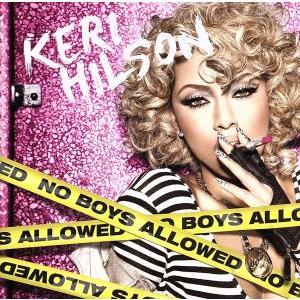 ノー・ボーイズ・アラウド/ケリー・ヒルソン