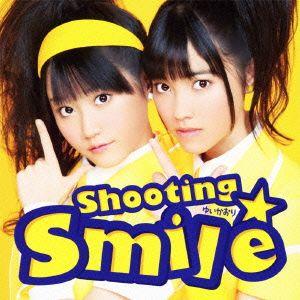 Shooting☆Smile(初回限定盤)(DVD付)/ゆいかおり,小倉唯,石原夏織