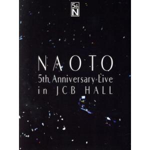 NAOTO 5th Anniversary Live in JCB Hall/NAOTO(vn),松...