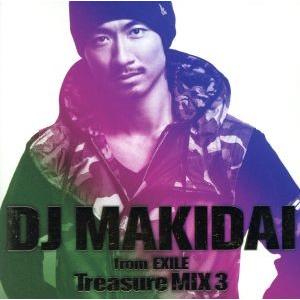 DJ MAKIDAI from EXILE Treasure MIX3(初回限定盤)(DVD付)/(...