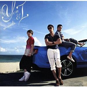 ＹＯＵ＆Ｉ（初回限定盤）（ＤＶＤ付）／ｗ−ｉｎｄｓ．