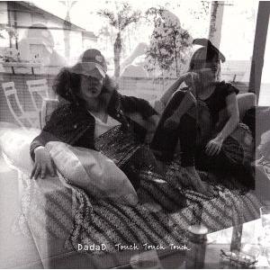 Touch Touch Touch/DadaD