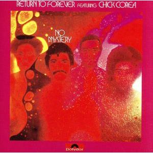 ノー・ミステリー(SHM-CD)/チック・コリア&amp;リターン・トゥ・フォーエヴァー,アル・ディ・メオラ...