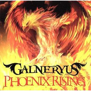 PHOENIX RISING/Galneryus