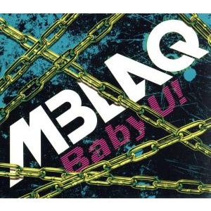 Baby U！(初回生産限定盤A)(DVD付)/MBLAQ