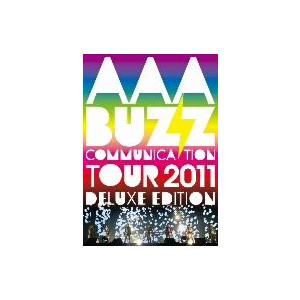 ＡＡＡ　ＢＵＺＺ　ＣＯＭＭＵＮＩＣＡＴＩＯＮ　ＴＯＵＲ　２０１１　ＤＥＬＵＸＥ　ＥＤＩＴＩＯＮ／ＡＡ...