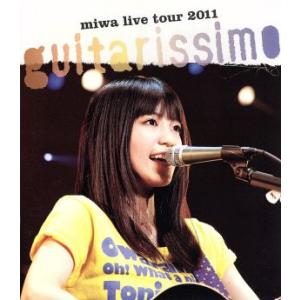 miwa live tour 2011“guitarissimo”(Blu-ray Disc)/mi...