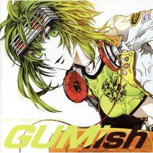 EXIT TUNES PRESENTS GUMish from Megpoid(Vocaloid)ジ...