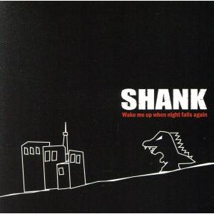 Wake me up when night falls again(DVD付) [CD] SHANK; 庵原将平