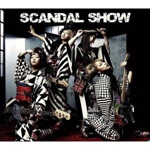 SCANDAL SHOW(初回生産限定盤)(DVD付)/SCANDAL