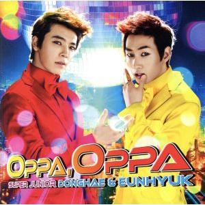 Oppa,Oppa(DVD付)/SUPER JUNIOR-D&E