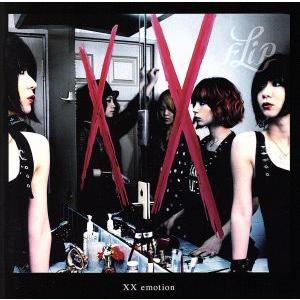 XX emotion(初回生産限定盤)(DVD付)/FLiP