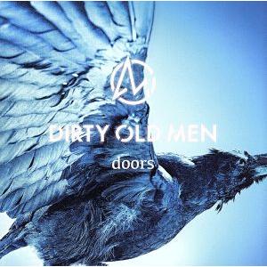 doors/DIRTY OLD MEN(MAGIC OF LiFE)