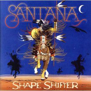 シェイプ・シフター/カルロス・サンタナ(サンタナ)