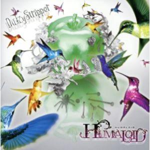 HUMALOID(初回限定盤A)(DVD付)/DaizyStripper