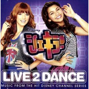 シェキラ！-リヴ・2・ダンス(DVD付)/(サウンドトラック),ベラ・ソーン,ゼンデイヤ,　