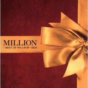 ＭＩＬＬＩＯＮ〜ＢＥＳＴ　ＯＦ　９０’ｓ　Ｊ−ＰＯＰ〜ＲＥＤ（ＤＶＤ付）／（オムニバス）,ＺＡＲＤ,...