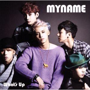 Ｗｈａｔ’ｓ　Ｕｐ（Ｔｙｐｅ−Ａ）（ＤＶＤ付）／ＭＹＮＡＭＥ