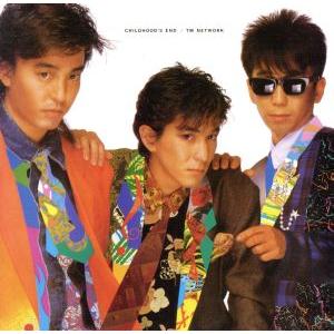 CHILDHOOD’S END(Blu-spec CD2)/TM NETWORK　