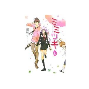 ミミツキ 6 電子書籍版 相川有 B Ebookjapan 通販 Yahoo ショッピング