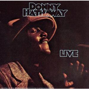 Donny Hathaway ダニーハサウェイ / Live (Rhino Reserve) (180グラム