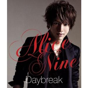 Ｄａｙｂｒｅａｋ（初回限定盤）−ＳＨＯＵ　ｖｅｒ．−／Ａｌｉｃｅ　Ｎｉｎｅ（Ａ９）