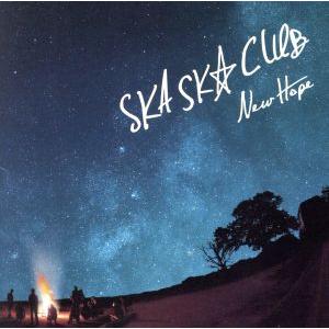 NEW HOPE/SKA SKA CLUB