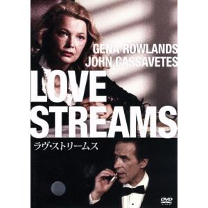 ラヴ・ストリームス/ジーナ・ローランズ,ジョン・カサヴェテス,ダイアン・アボット,ジョン・カサヴェ