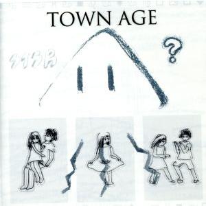 TOWN AGE/相対性理論
