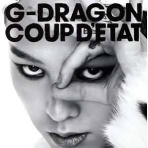 COUP D’ETAT[+ONE OF A KIND&HEARTBREAKER]/G-DRAGON(BIGBANG)