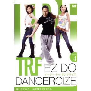 ＴＲＦ　ＥＺ　ＤＯ　ＤＡＮＣＥＲＣＩＺＥ　ＤＩＳＣ４　寒い夜だから…　体幹集中プログラム／ＴＲＦ