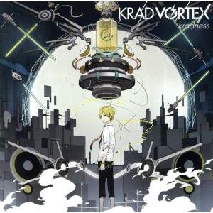 ＫＲＡＤ　ＶＯＲＴＥＸ／ｋｒａｄｎｅｓｓ