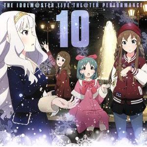 THE IDOLM@STER LIVE THE@TER PERFORMANCE 10 アイドルマスタ...