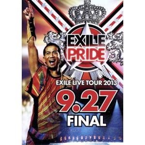 エイベックス ((DVD)) EXILE LIVE TOUR 2013“EXILE PRIDE”9.27 FINAL  