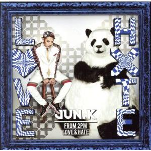 LOVE&amp;HATE(初回生産限定盤A)(DVD付)/Jun.K(From 2PM)