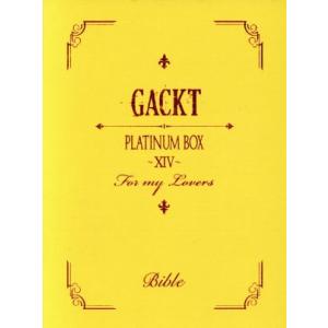 ＰＬＡＴＩＮＵＭ　ＢＯＸ　〜XIV〜／Ｇａｃｋｔ