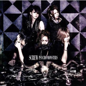 PSYCHO MONSTERS(初回限定盤A)(DVD付)/SCREW
