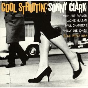 クール・ストラッティン/ソニー・クラーク(p),アート・ファーマー(tp),ジャッキー・マクリーン(...