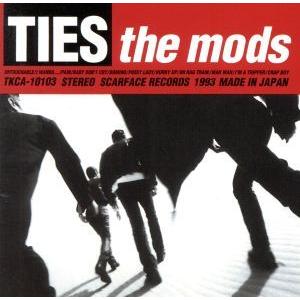 ＴＩＥＳ（ＨＱＣＤ）／ＴＨＥ　ＭＯＤＳ