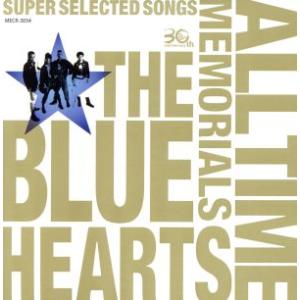 THE BLUE HEARTS ブルーハーツ / 30th ANNIVERSARY ALL TIME MEMORIALS
