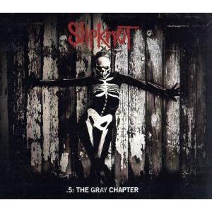 【輸入盤】ポイント・ファイヴ:ザ・グレイ・チャプター(DLX)/スリップノット　