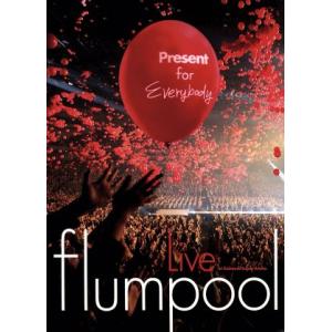 flumpool Special Live 2011「Present 〜ありがとう祭り！今宵は歌おう！踊り尽くそう！〜」at さいたまスーパーア