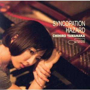 シンコペーション・ハザード(初回限定盤)(SHM-CD+DVD)/山中千尋(p),脇義典(b),ジョ...