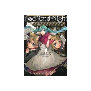 Ｂａｄ∞Ｅｎｄ∞Ｎｉｇｈｔ　〜インセイン・パーティー〜(１) ゼロサムＣ／野崎つばた(著者),ひとし...