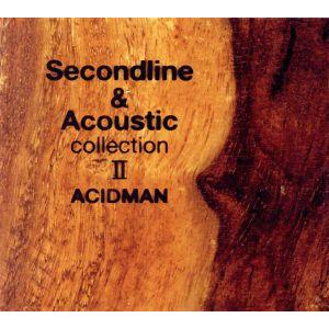 Second line&amp;Acoustic collection II(初回限定生産スペシャルパッケー...