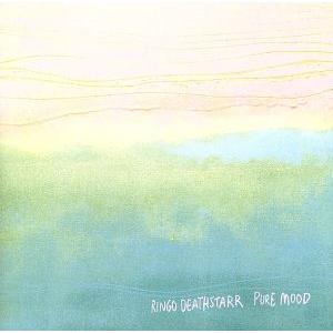 ピュア・ムード/リンゴ・デススター