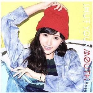 SHUT YOUR MOUTH!!!!!!(初回限定盤A)(DVD付)/横山ルリカ